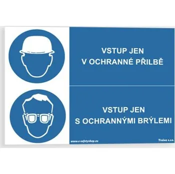 Vstup jen v ochranné přilbě Vstup jen s ochrannými brýlemi Plast 210 x 148 mm (A5) tl. 0.5 mm - Kód: 08146