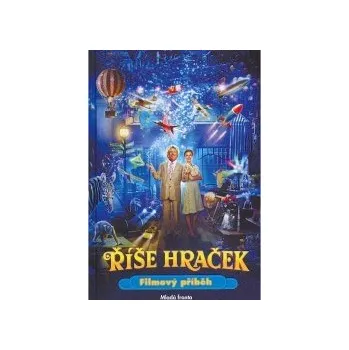 Pohádka ŘÍŠE HRAČEK