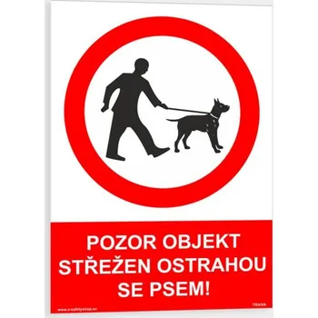 Pozor objekt střežen ostrahou se psem Samolepka 148 x 210 mm (A5) tl. 0.1 mm - Kód: 08399