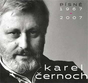 Česká hudba Písně 1967-2007 - Karel Černoch [2CD]