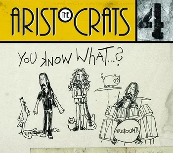 Zahraniční hudba You Know What...? - The Aristocrats [CD]