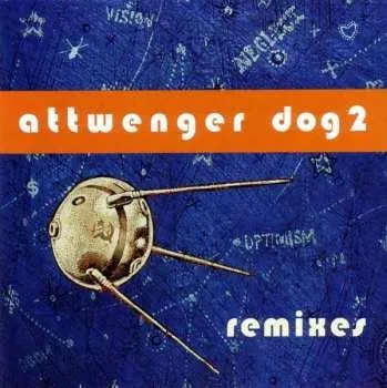 Zahraniční hudba CD Attwenger: Dog2 2006