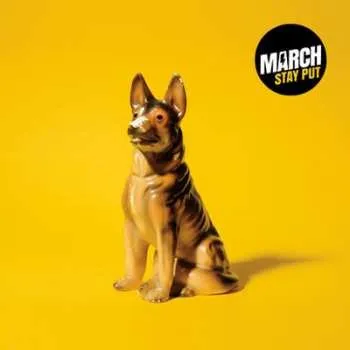 Zahraniční hudba CD March: Stay Put 2016