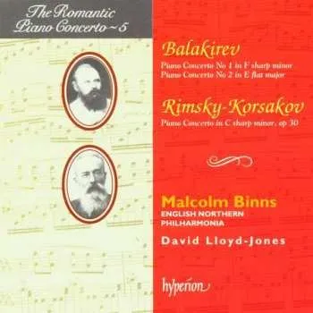 Zahraniční hudba CD Nikolai Rimsky-Korsakov: Piano Concerto No 1 In F Sharp Minor, Piano Concerto No 2 In E Flat Major / Piano Concerto In C Sharp Minor, Op 30 1999