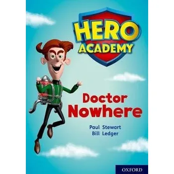 Cizí jazyk Hero Academy: Oxford Level 11, Lime Book Band: Doctor Nowhere - Stewart, Paul