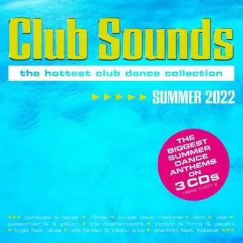 Hudba 3CD Various: Club Sounds Summer 2022 2022