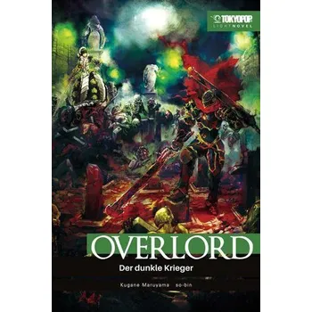 Komiks pro dospělé Overlord Light Novel 02 HARDCOVER - Maruyama, Kugane