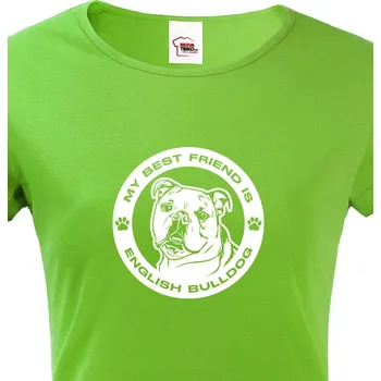 Dámské tričko Dámské tričko Anglický buldok kulatý motiv, Barva Zelená, Velikost S, Canvas Dámské tričko s krátkým rukávem 1292