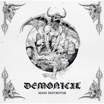 Zahraniční hudba Mass Destroyer - Demonical [CD]