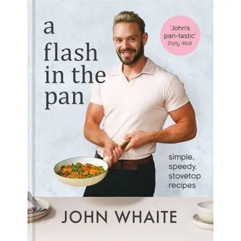 A Flash in the Pan - Whaite, John [EN] (2021, Firma, Octopus Publishing Group)