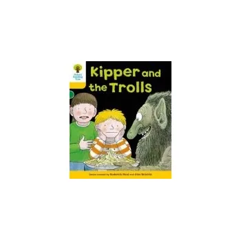 Učebnice Oxford Reading Tree: Level 5: More Stories C: Kipper and the Trolls - Hunt, Roderick