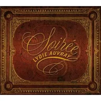 Zahraniční hudba CD Lydie Auvray: Soirée 2008