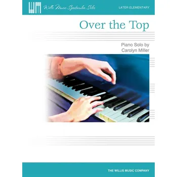 Over the Top - Later Elementary Level - pro klavr 988375