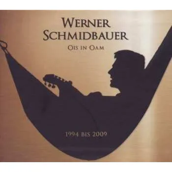 Zahraniční hudba 8CD Schmidbauer Kälberer: Ois In Oam: 1994 Bis 2009 2011