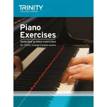 Piano Exercises - Initial-Grade 8 - Selected graded exercises for Trinity College London exams - noty na klavr 1296344