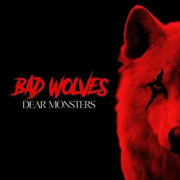 Zahraniční hudba Dear Monsters - Bad Wolves [CD] 