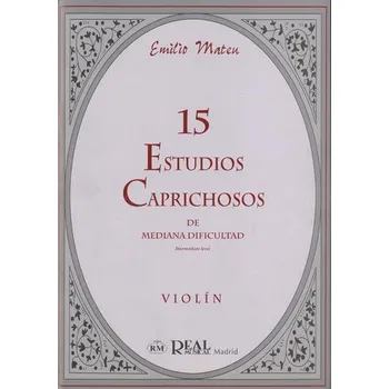 15 Estudios Caprichosos de Mediana Dificultad - Intermediate Level), para Violn - pro housle 1214224