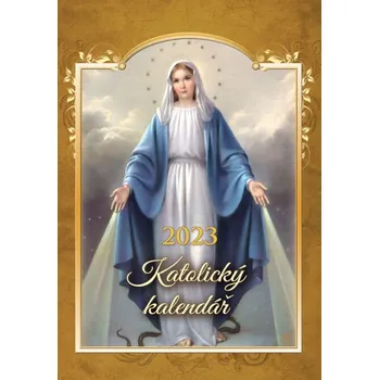 Kalendář Katolický nástěnný kalendář 2023 brožovaná vazba