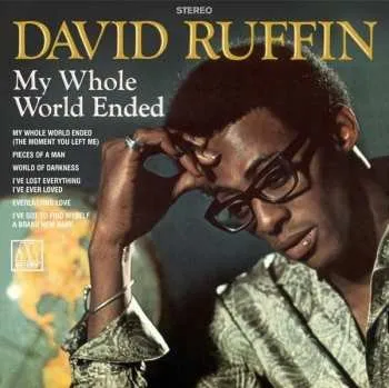 Zahraniční hudba CD David Ruffin: My Whole World Ended LTD 2016 Gatefold Mini LP