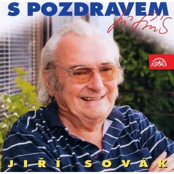 S pozdravem Jiří Sovák Audiokniha