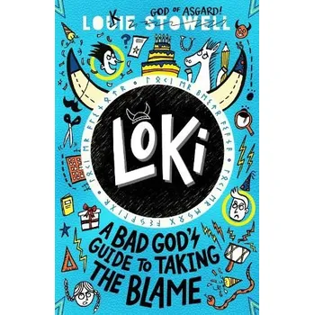 Učebnice Loki: A Bad God's Guide to Taking the Blame - Stowell, Louie