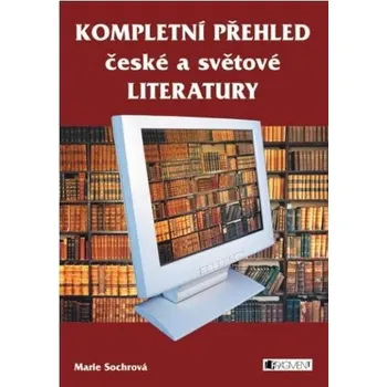 Kniha Kompletní přehled české a světové literatury Ekniha