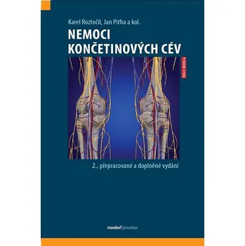 Nemoci končetinových cév: 2., přepracované a doplněné vydání Kniha