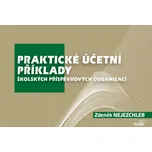 Praktické účetní příklady školských…