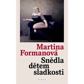 Kniha Snědla dětem sladkosti Ekniha