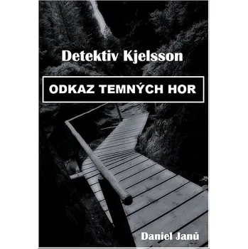 Kniha Odkaz Temných hor Ekniha