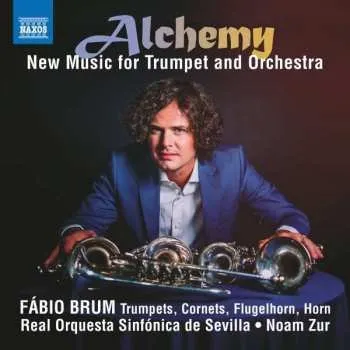 Zahraniční hudba CD Fábio Brum: Alchemy (New Music For Trumpet And Orchestra) 2022