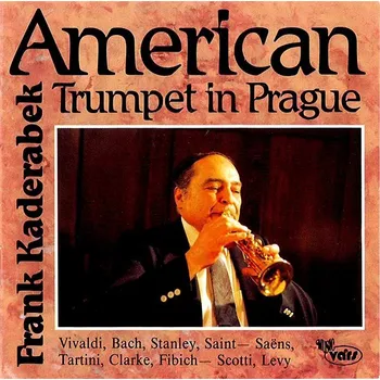 Zahraniční hudba American Trumpet in Prague - CD
