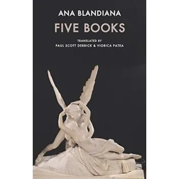 Umění Five Books - Blandiana, Ana
