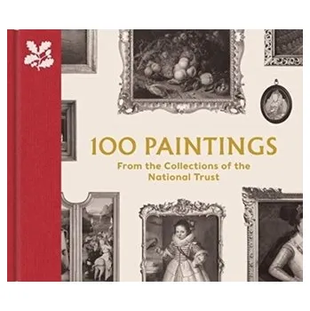 Umění 100 Paintings from the Collections of the National Trust - Chu, John; Gregory, Daryl; Larson, Rich; Liu, Ken; Macleod, Ian R.; Newitz, Annalee; Palmer, Suzanne; Prasad, Vina Jie-