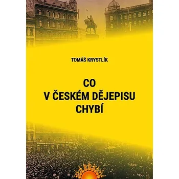 Kniha Co v českém dějepisu chybí Ekniha