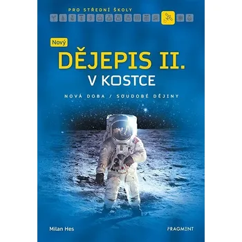 Kniha Nový dějepis v kostce pro SŠ II. Ekniha