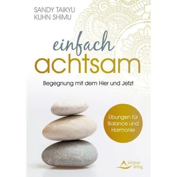 Osobní rozvoj Einfach achtsam - Kuhn Shimu, Sandy Taikyu