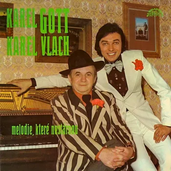 Česká hudba Karel Gott, Karel Vlach – Melodie, Které Nestárnou 1975 VG+ VYPRANÁ Vinyl (LP)