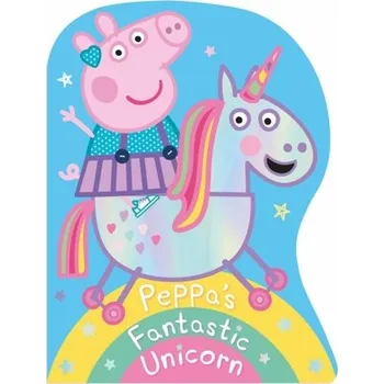 Peppa Pig: Peppa's Fantastic Unicorn Shaped Board Book