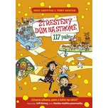 Ztřeštěný dům na stromě: 117 pater -…