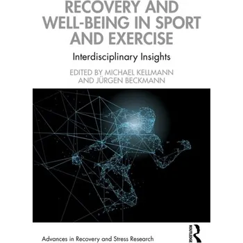 Recovery and Well-being in Sport and Exercise