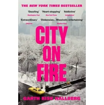 Populárně naučná literatura pro dospělé City on Fire - Hallberg, Garth Risk