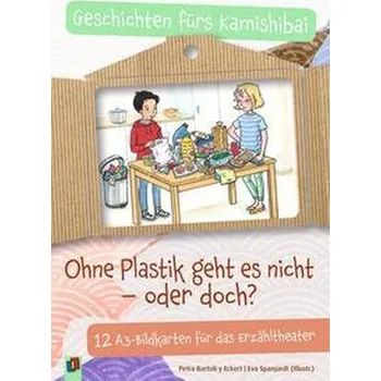 První čtění Ohne Plastik geht es nicht - oder doch? - Bartoli y Eckert, Petra