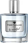Tom Tailor Be Mindful Man EDT