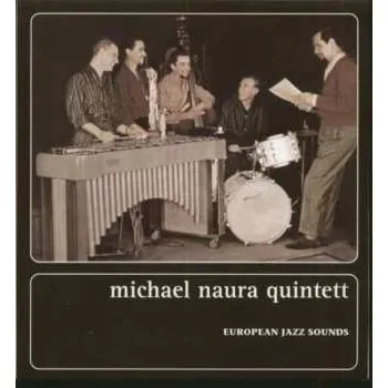 Zahraniční hudba 2CD Michael Naura Quartet: European Jazz Sounds 2017