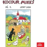 Kocour Mikeš: Díl 1. - Josef Lada (čte…