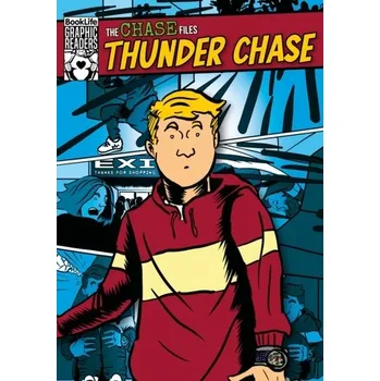 The Chase Files: Thunder Chase - TWIDDY, ROBIN