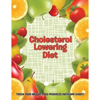 Cholesterol Lowering Diet - Speedy Publishing LLC