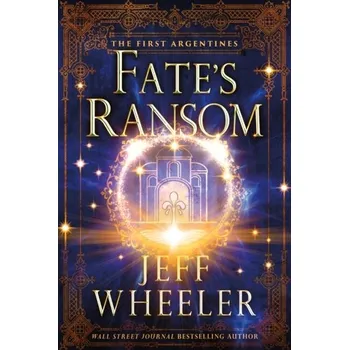 Fate's Ransom - Wheeler, Jeff