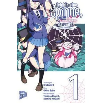 Komiks pro dospělé Ich bin eine Spinne, na und? - DIe vier Schwestern 1 - Okina, Baba